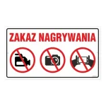 TABLICZKA 30,5X16,5 ZAKAZ NAGRYWANIA