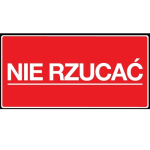ETYKIETA PAPIER 100/50 A'100 NIE RZUCAĆ